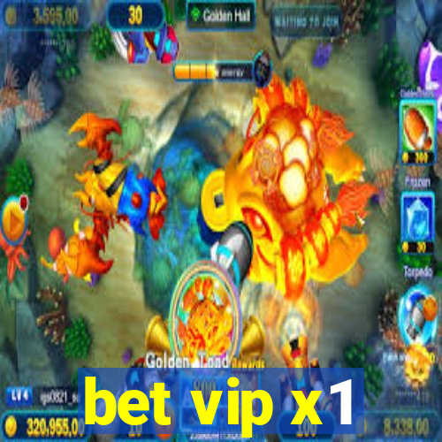 bet vip x1